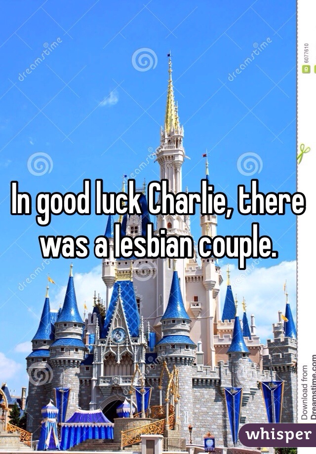 In good luck Charlie, there was a lesbian couple.