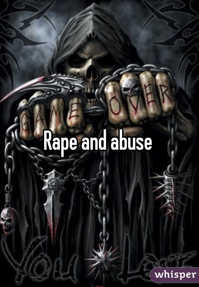 Rape and abuse