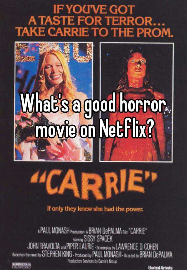 what-s-a-good-horror-movie-on-netflix