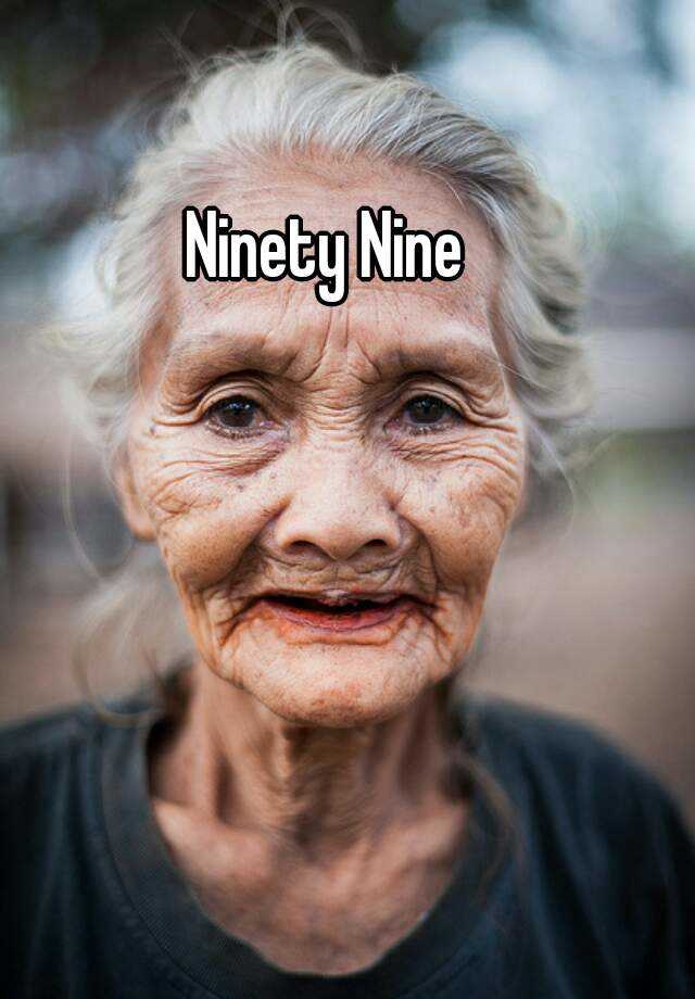 ninety-nine