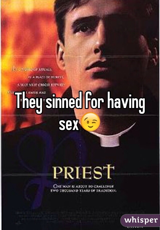 They sinned for having sex😉