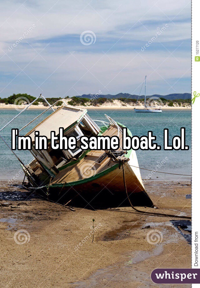 I'm in the same boat. Lol. 