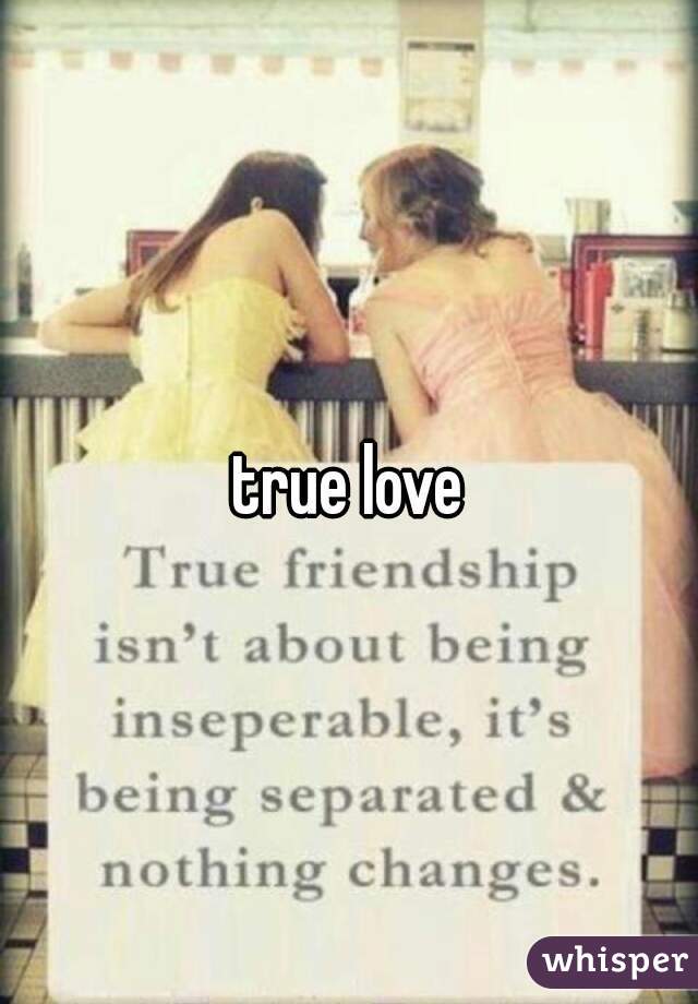 true love
