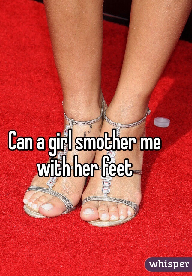 Feet Smother