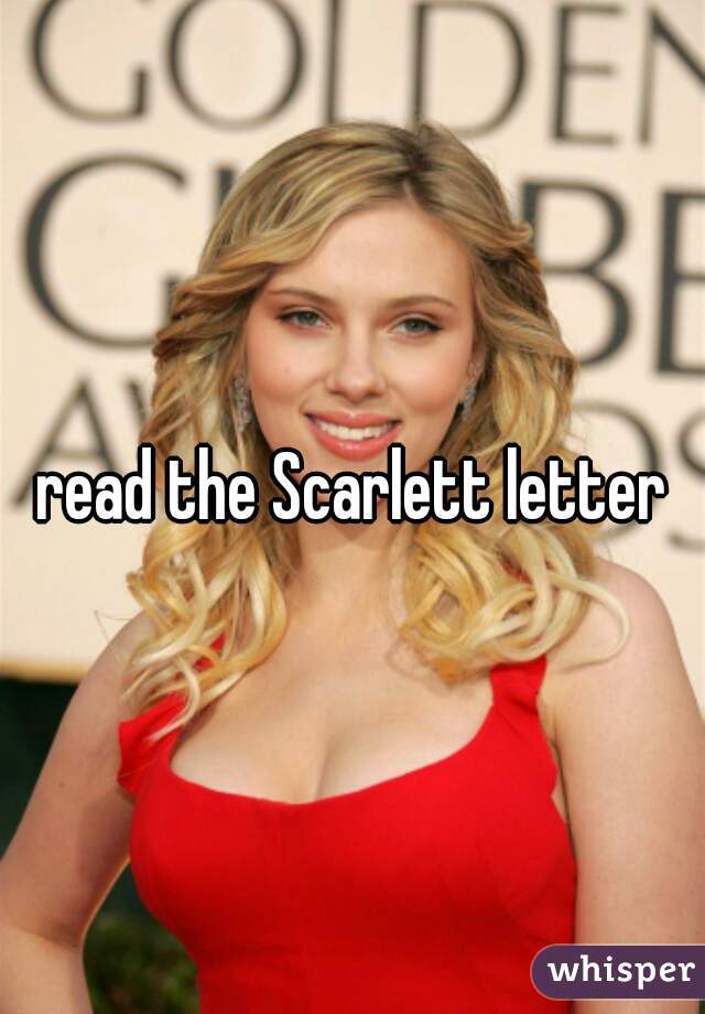 read the Scarlett letter