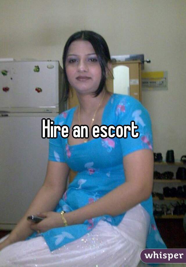 Hire an escort 