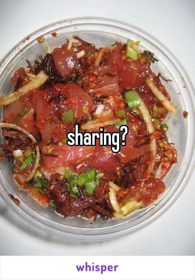 sharing?