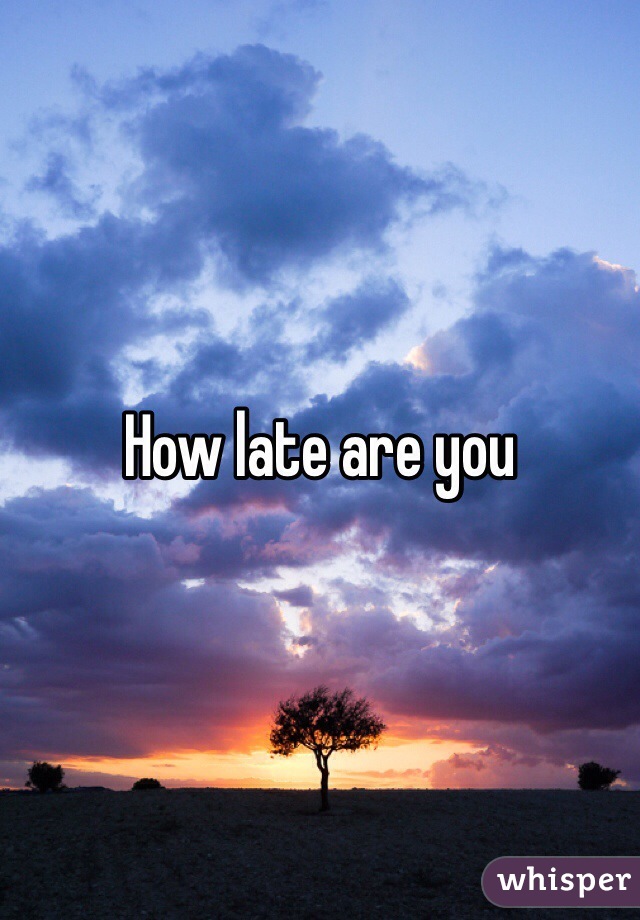 How Late Are You Staying Up