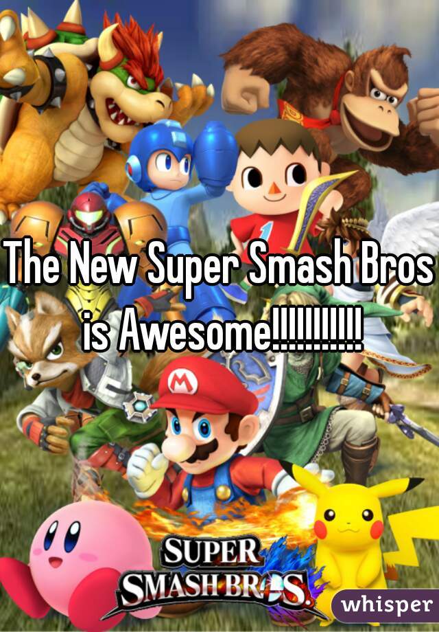 The New Super Smash Bros is Awesome!!!!!!!!!!!