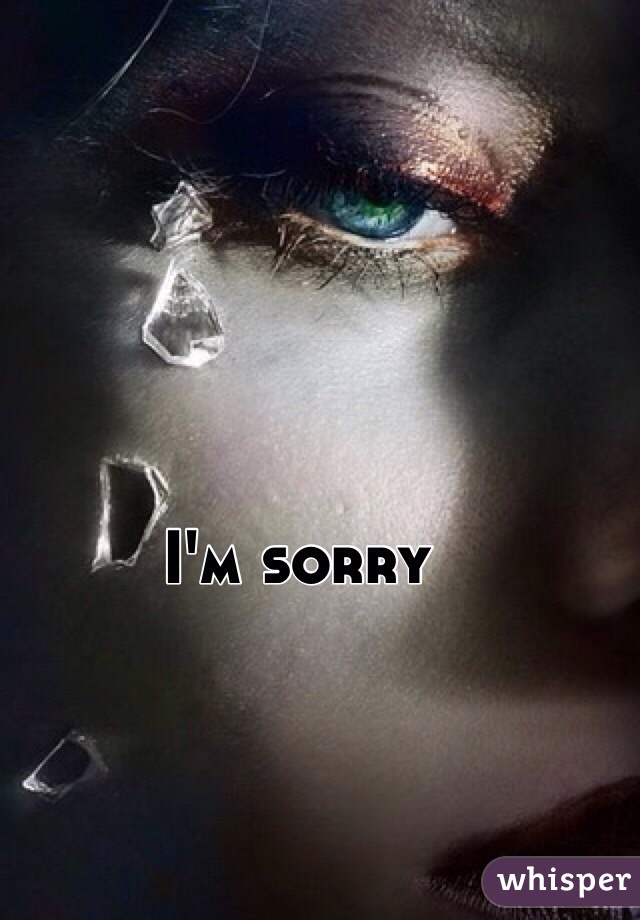 I'm sorry