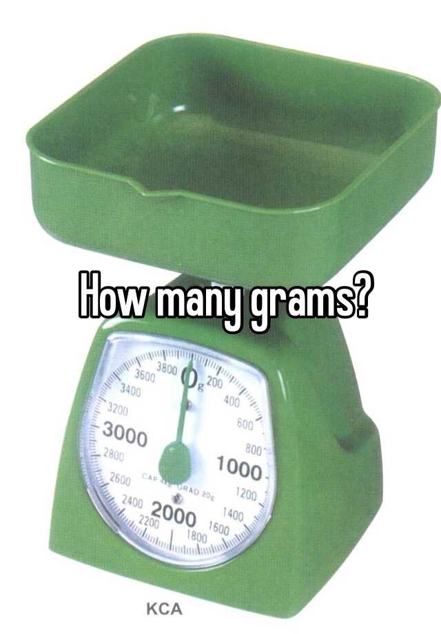 how-many-grams