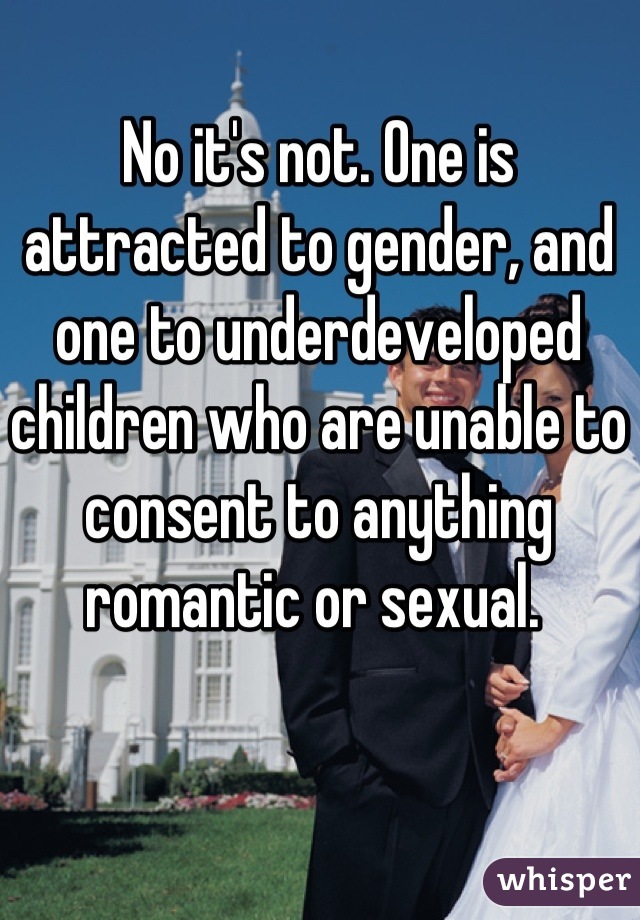 No it's not. One is attracted to gender, and one to underdeveloped children who are unable to consent to anything romantic or sexual. 