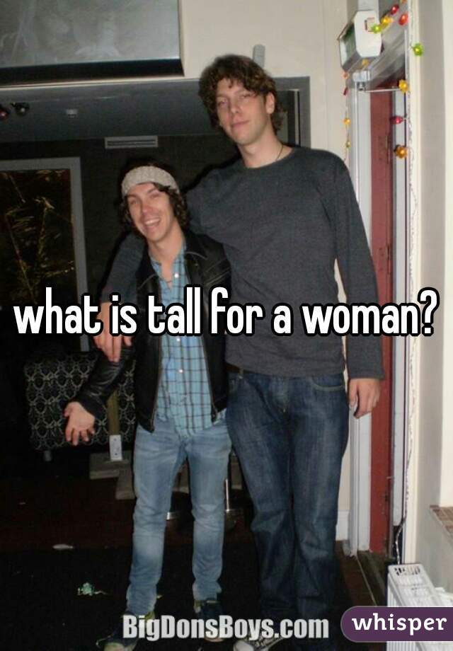 what-is-tall-for-a-woman