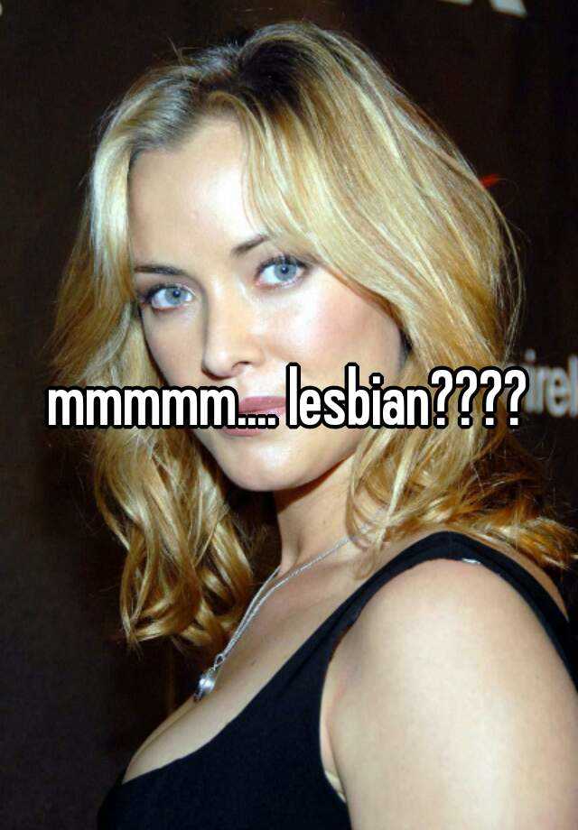 Mmmmm Lesbian