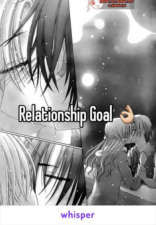 Relationship Goal 👌