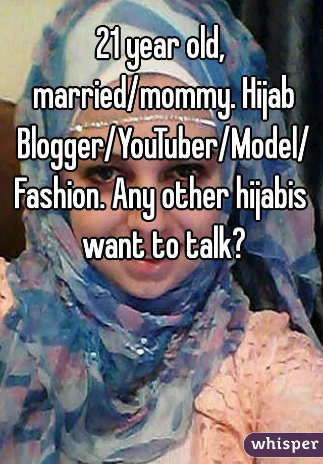 21 year old, married/mommy. Hijab Blogger/YouTuber/Model/Fashion. Any other hijabis want to talk?