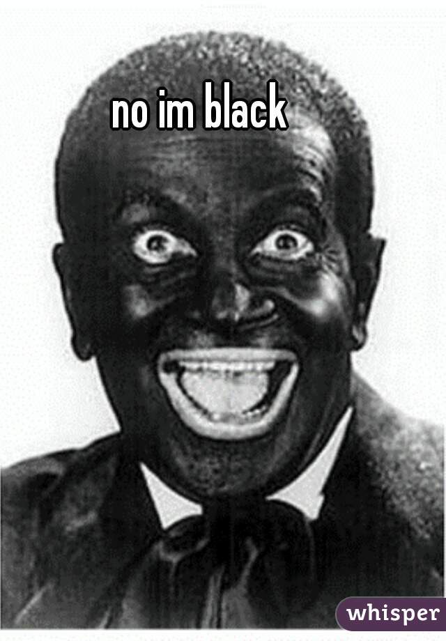 no im black 