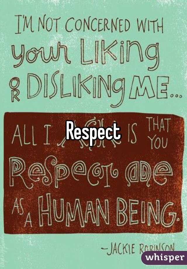 Respect