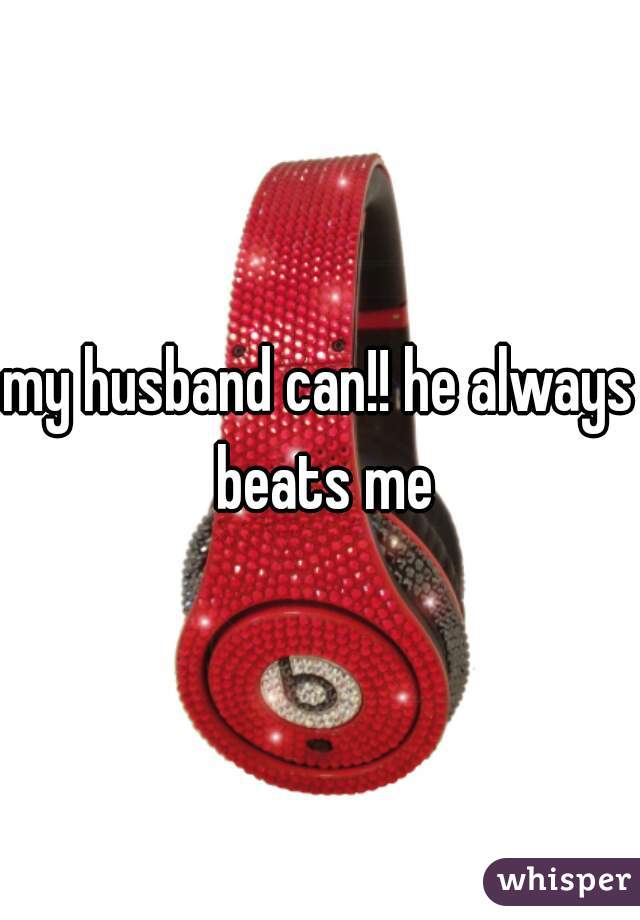 my husband can!! he always beats me