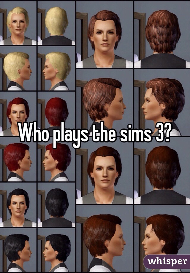 Who plays the sims 3? 
