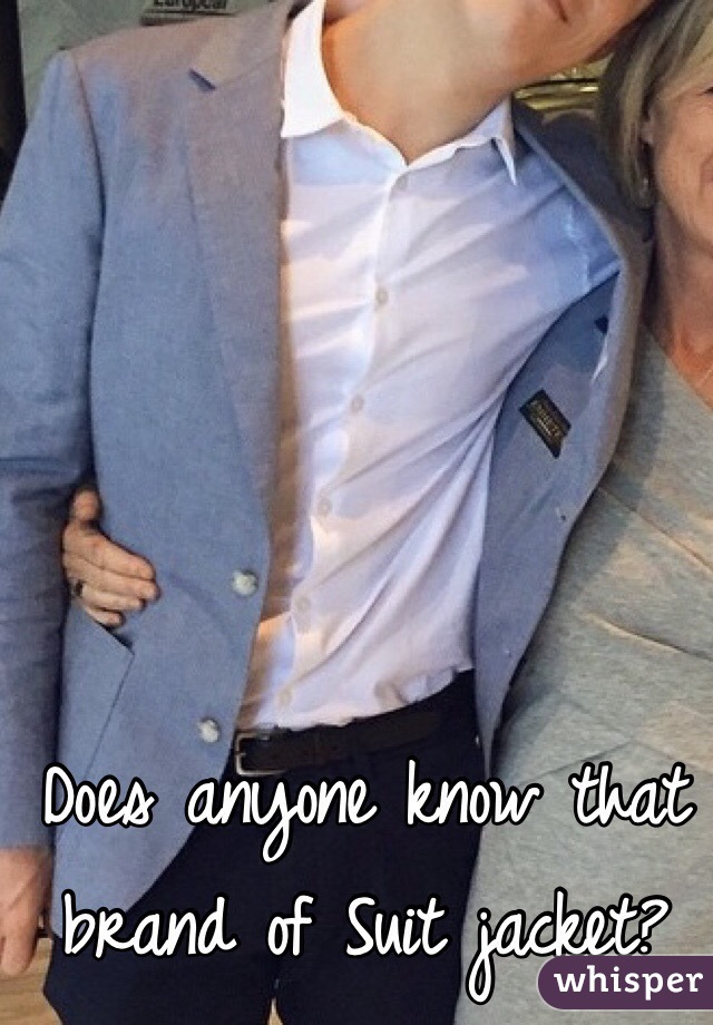 Does anyone know that brand of Suit jacket?