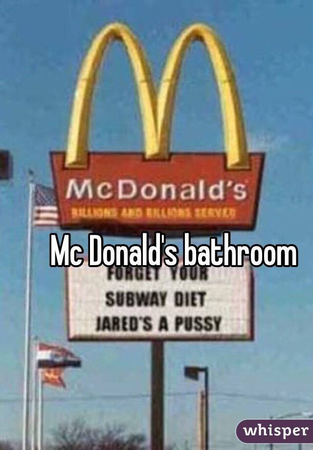 Mc Donald's bathroom 