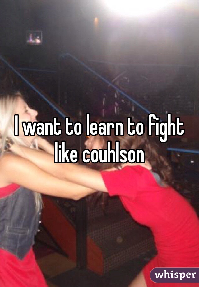 I want to learn to fight like couhlson