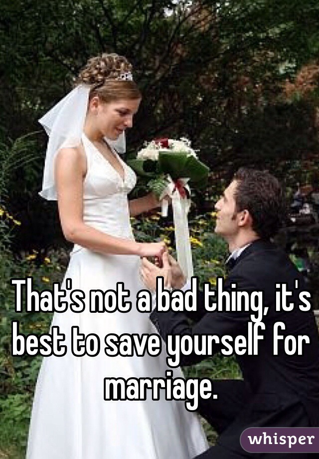 That's not a bad thing, it's best to save yourself for marriage.