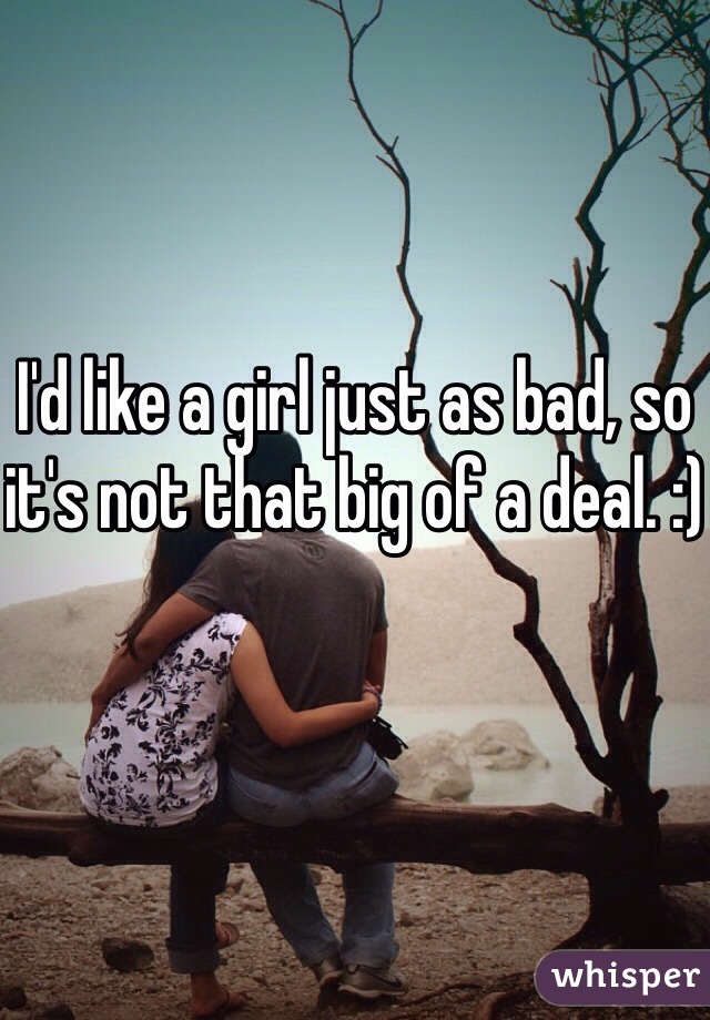 I'd like a girl just as bad, so it's not that big of a deal. :)