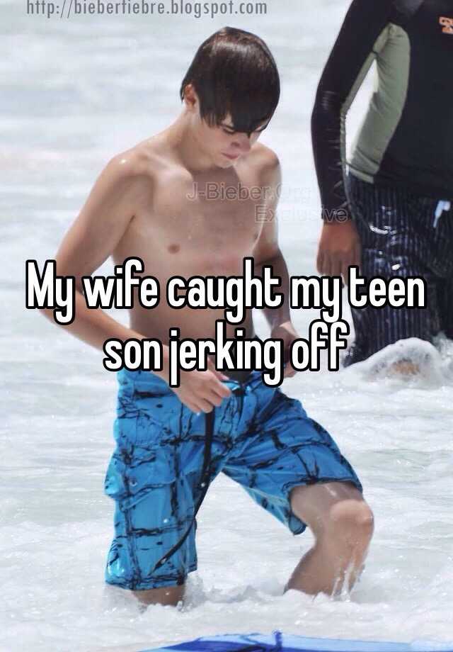 Step Son Caught Jerking Off