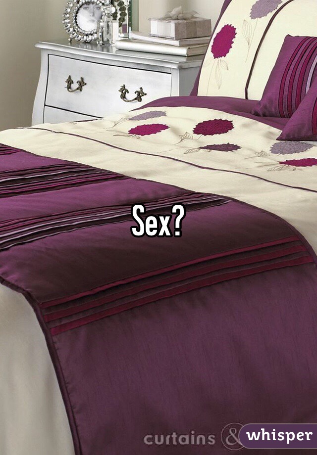 Sex?