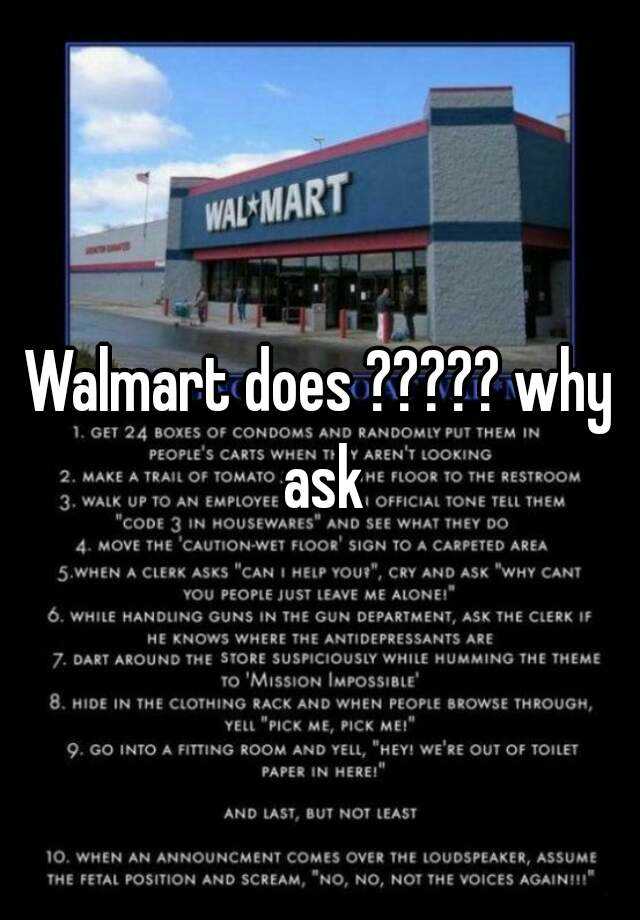 walmart-does-why-ask