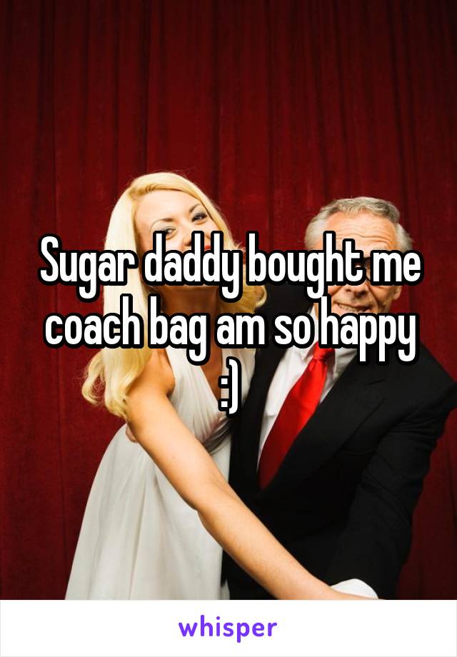 Sugar daddy bought me coach bag am so happy :)