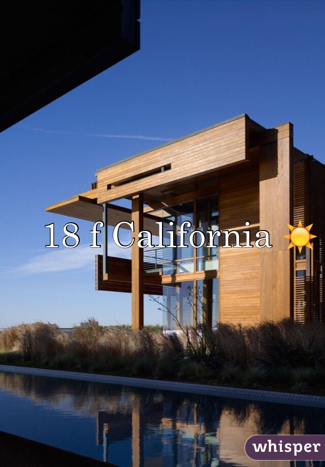 18 f California ☀️