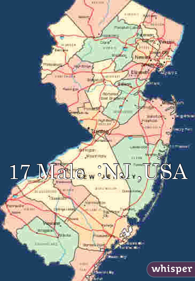 17 Male  :NJ ,USA