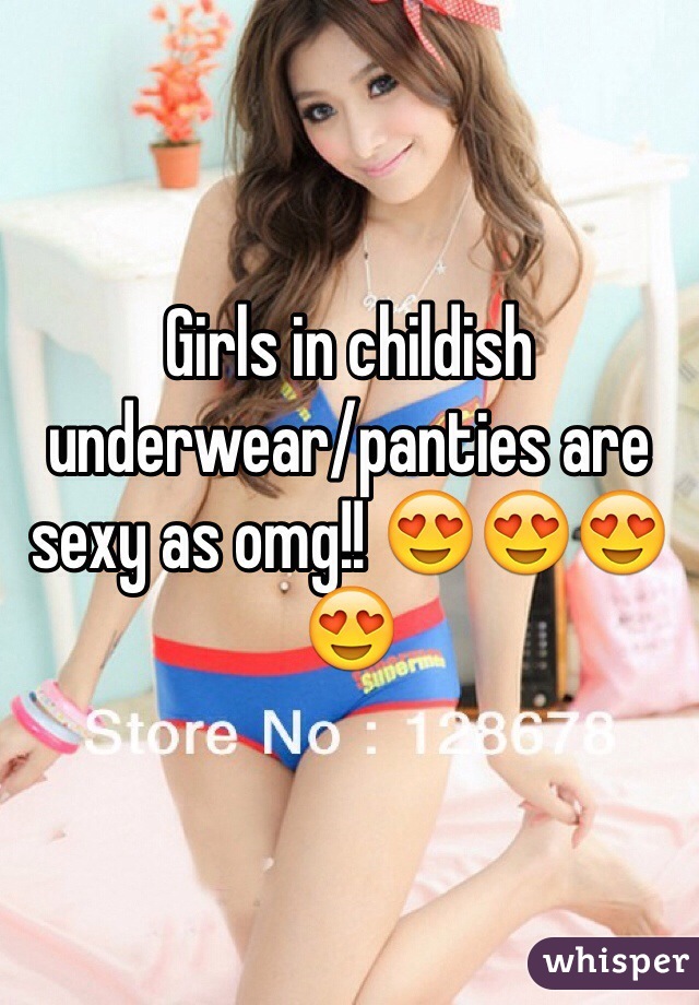 Girls in childish underwear panties are sexy as omg