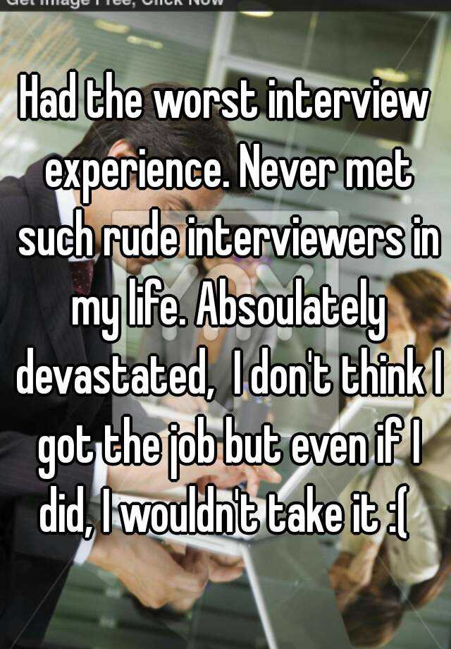 Had the worst interview experience. Never met such rude interviewers in my life. Absoulately devastated,  I don't think I got the job but even if I did, I wouldn't take it :( 