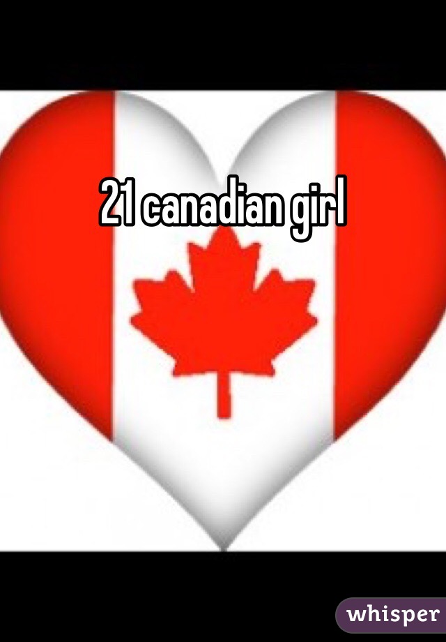 21 canadian girl