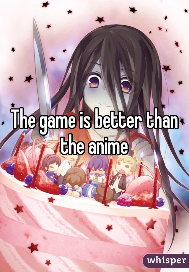 The game is better than the anime