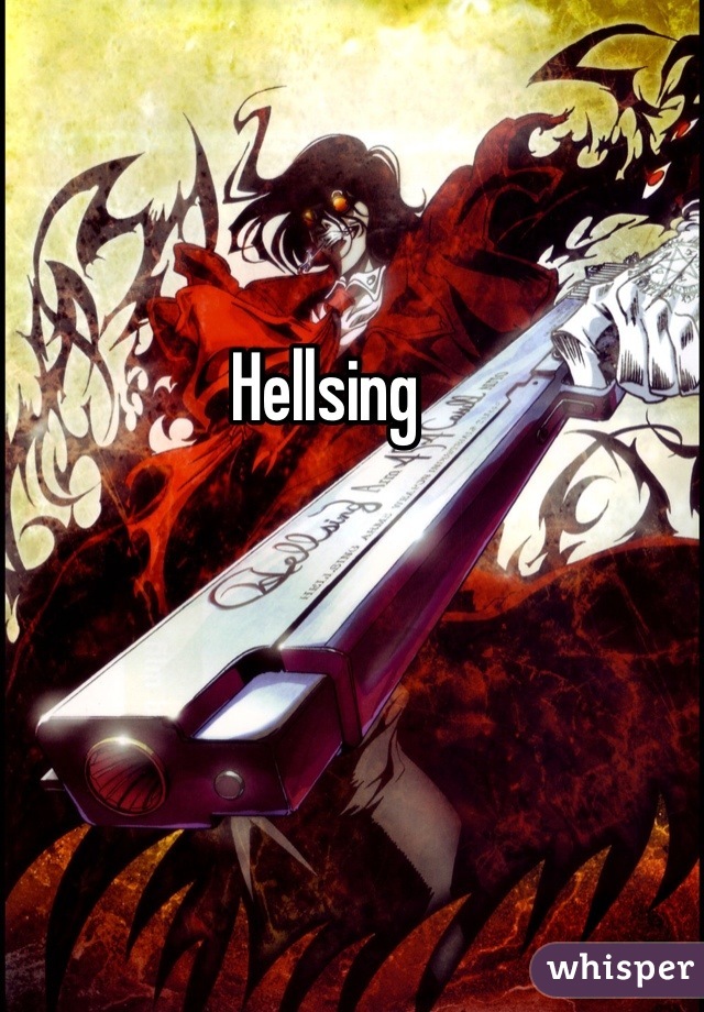 Hellsing
