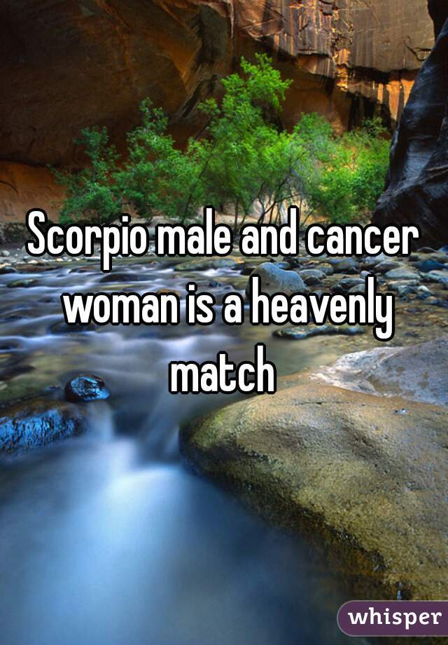 Scorpio male and cancer woman is a heavenly match 