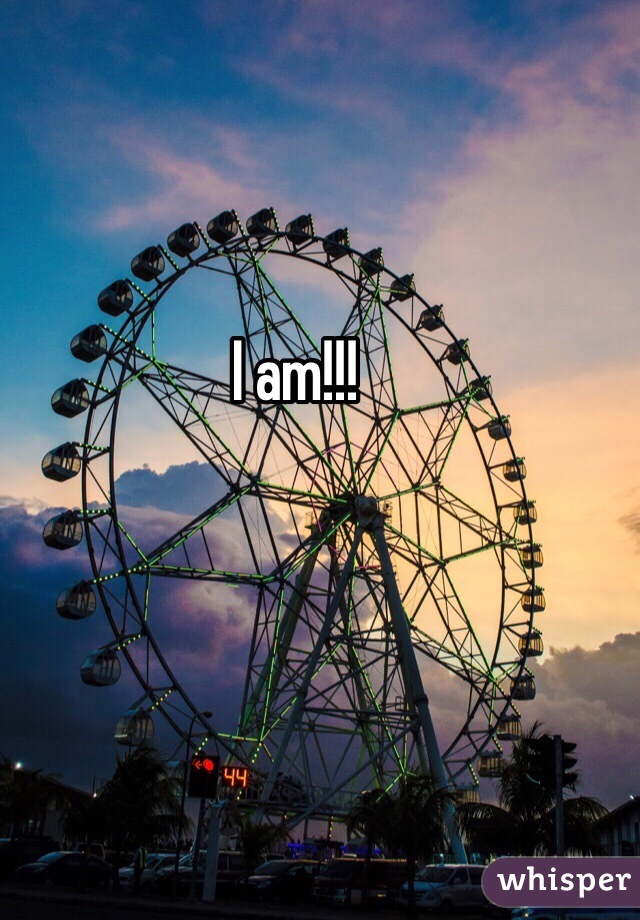 I am!!!