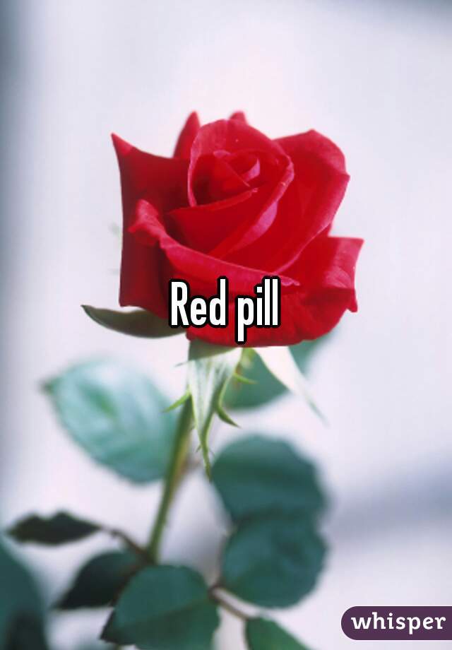 Red pill