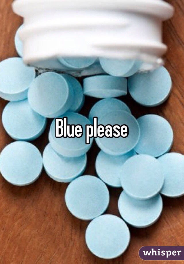 Blue please 