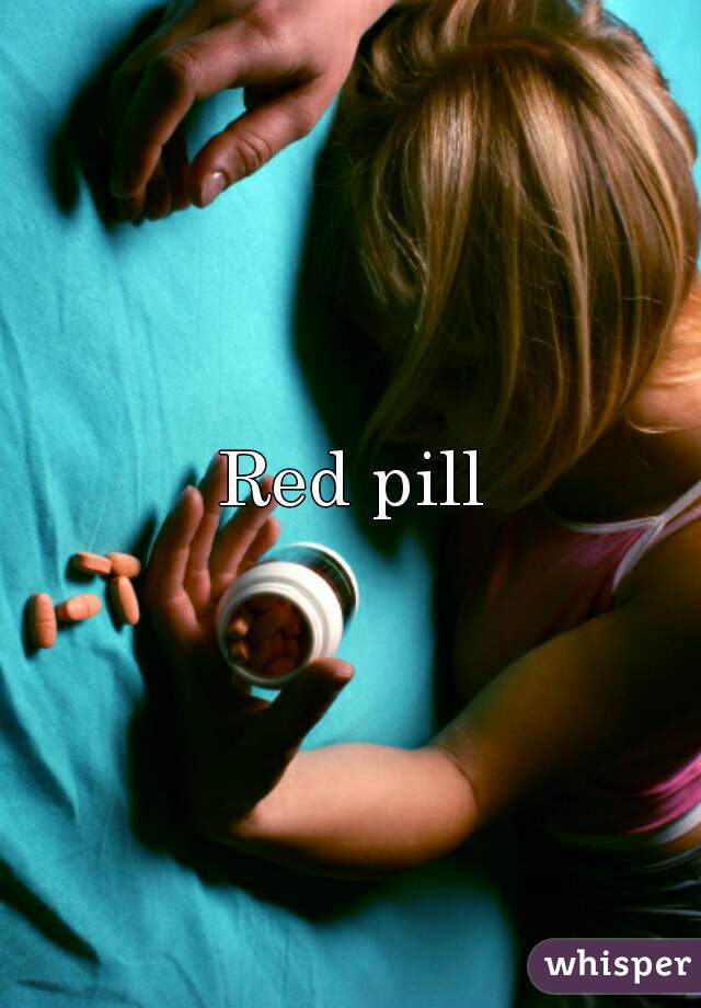 Red pill