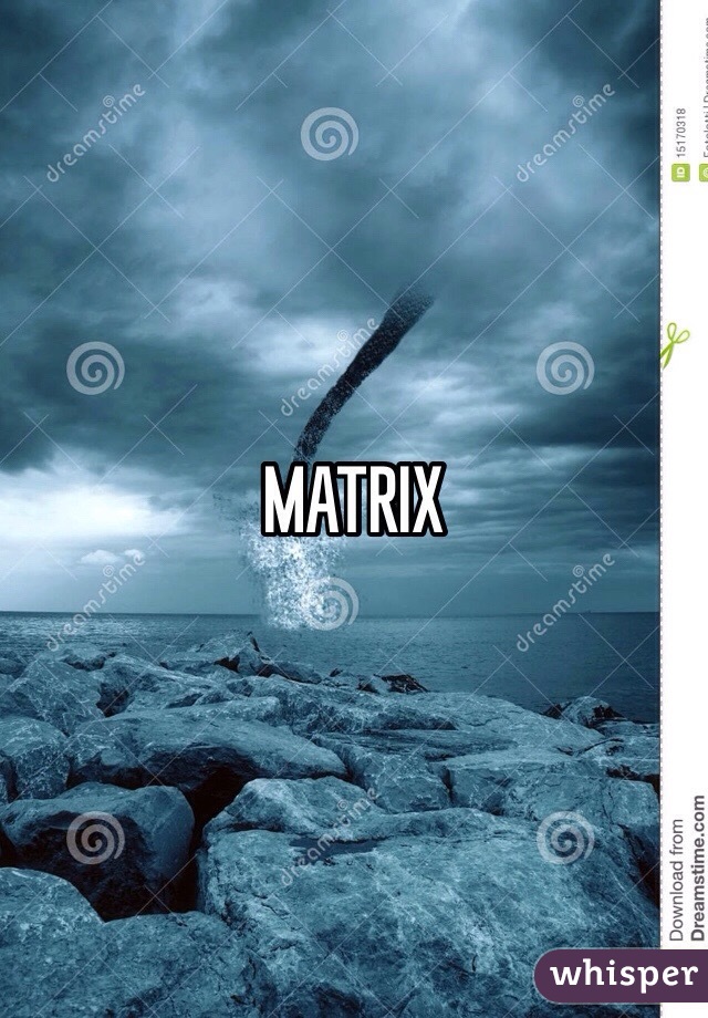 MATRIX