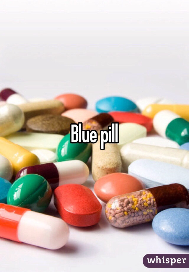 Blue pill