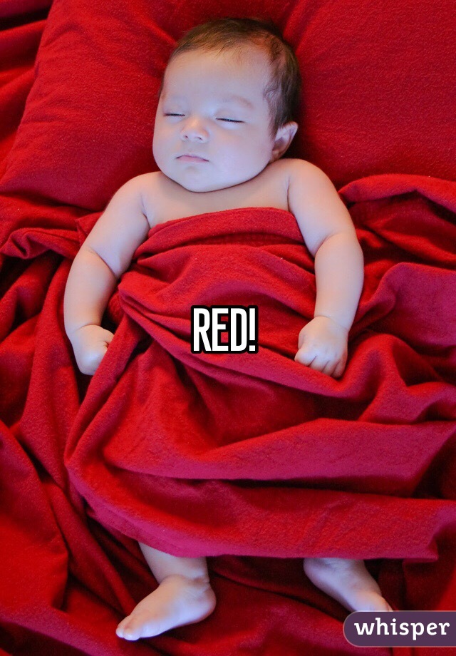 RED!