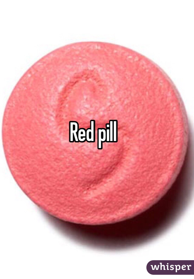 Red pill