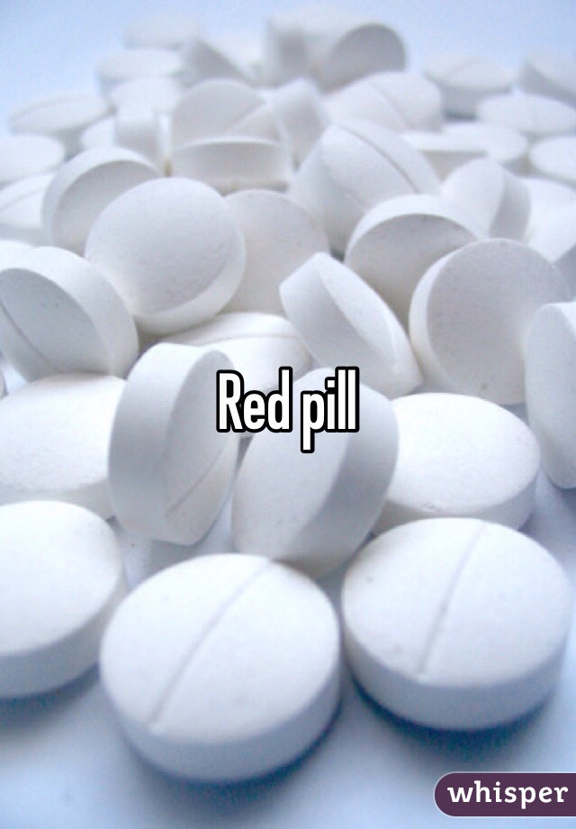 Red pill 